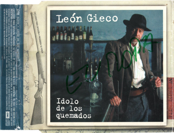 Accords et paroles Idolo De Los Quemados León Gieco