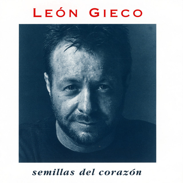 Accords et paroles Solo El Amor León Gieco