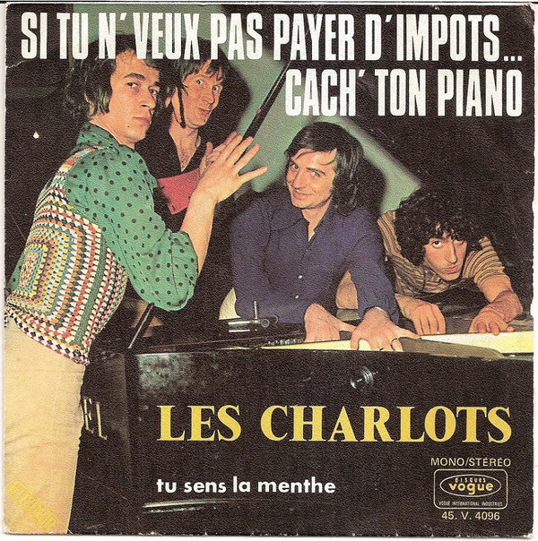 Accords et paroles Si tu n'veux pas payer d'impôts... cach' ton piano Les Charlots