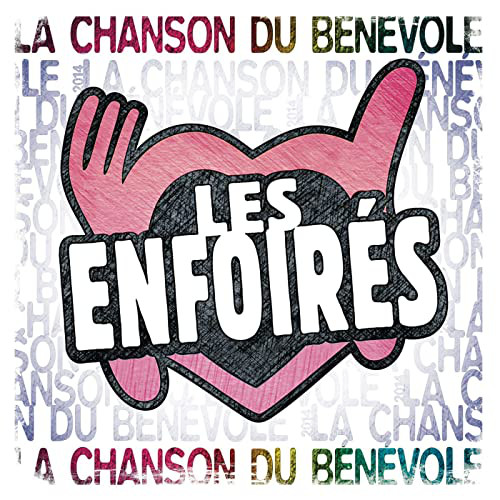 Accords et paroles La chanson du bénévole Les Enfoirés