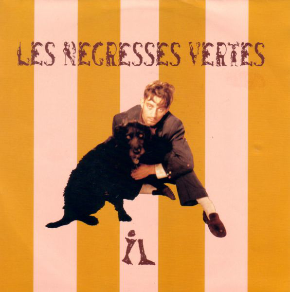 Accords et paroles Il Les Négresses Vertes