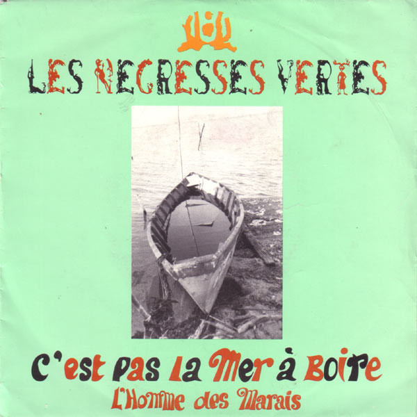 Accords et paroles Lhomme Des Marais Les Négresses Vertes