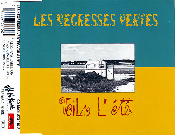 Accords et paroles Voilà l'été Les Négresses Vertes