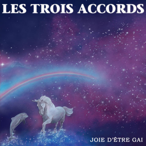 Accords et paroles Joie d'être gai Les Trois Accords