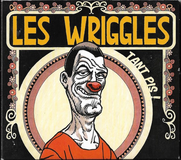 Accords et paroles Tant Pis Les Wriggles