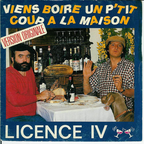 Accords et paroles Viens boire un p'tit coup à la maison Licence Iv