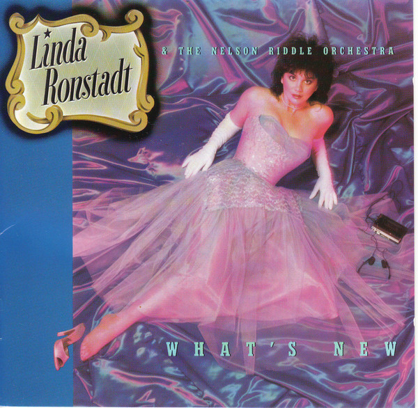 Accords et paroles Whats New Linda Ronstadt