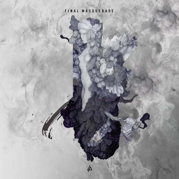 Accords et paroles Final Masquerade Linkin Park