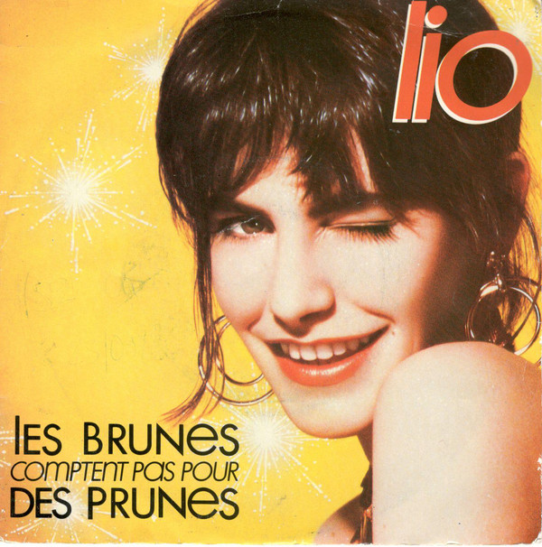 Accords et paroles Les brunes comptent pas pour des prunes Lio
