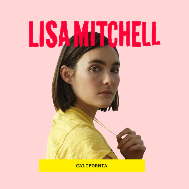 Accords et paroles California Lisa Mitchell