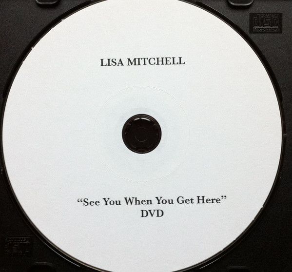 Accords et paroles See You When You Get Here Lisa Mitchell