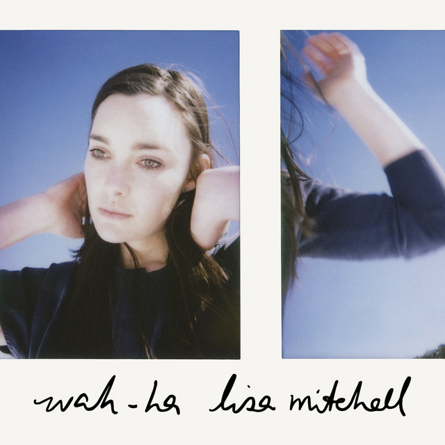 Accords et paroles Wah Ha Lisa Mitchell