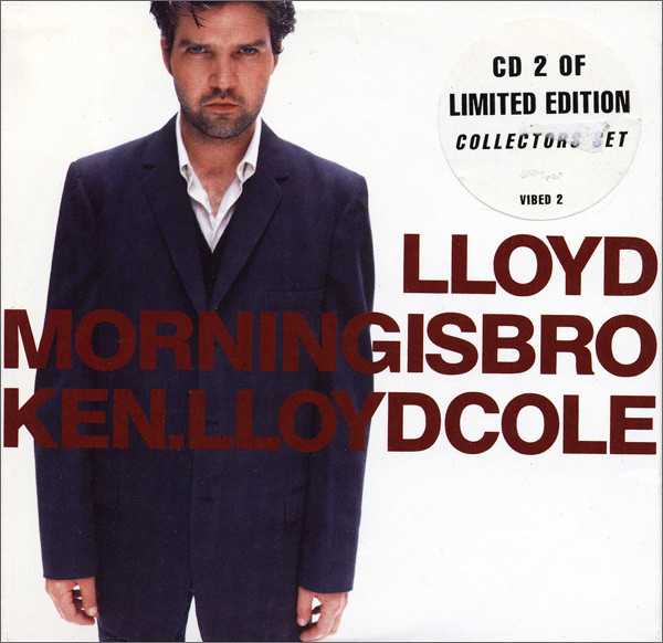 Accords et paroles Morning Is Broken Lloyd Cole