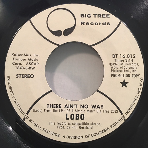 Accords et paroles There Ain't No Way Lobo