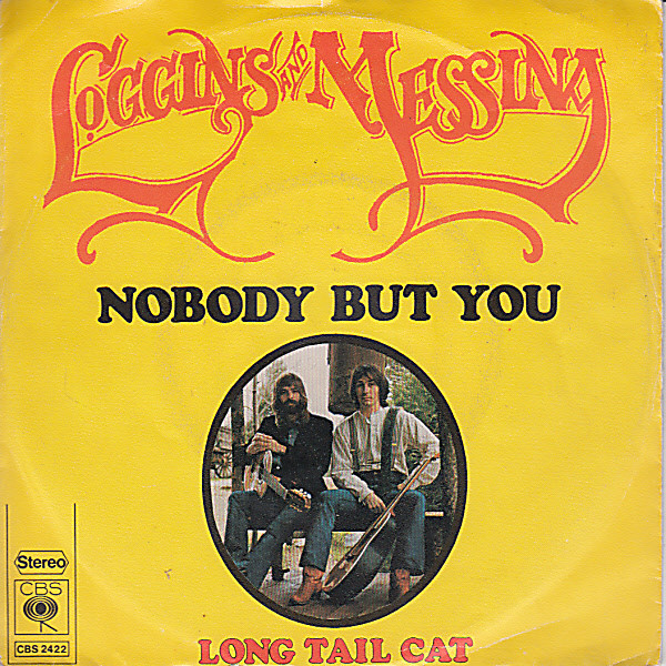 Accords et paroles Nobody But You Loggins & Messina