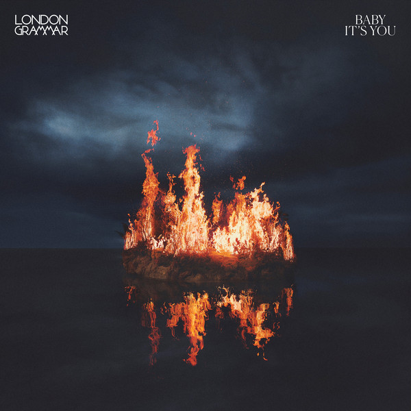 Accords et paroles Baby Its You London Grammar