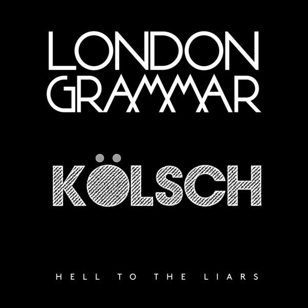 Accords et paroles Hell To The Liars London Grammar