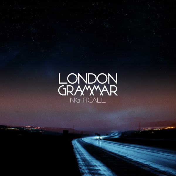 Accords et paroles Nightcall London Grammar