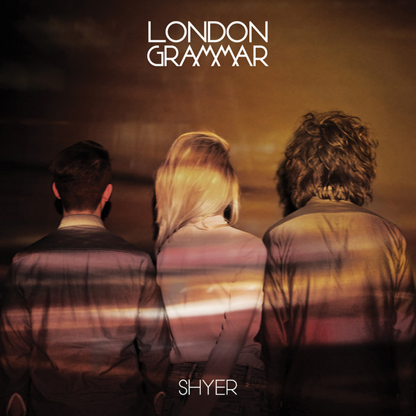 Accords et paroles Shyer London Grammar