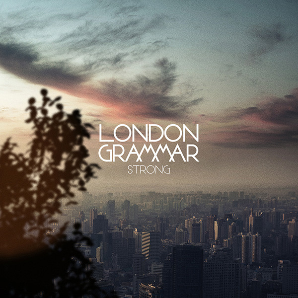 Accords et paroles Strong London Grammar