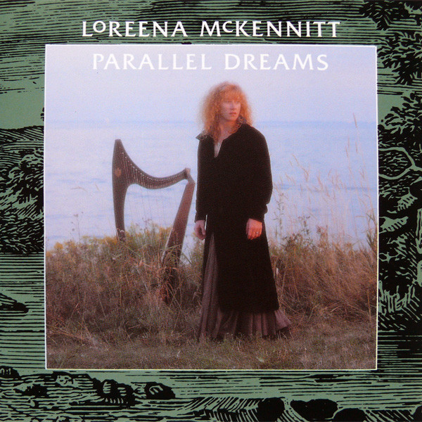 Accords et paroles Parallel Dreams Loreena McKennitt
