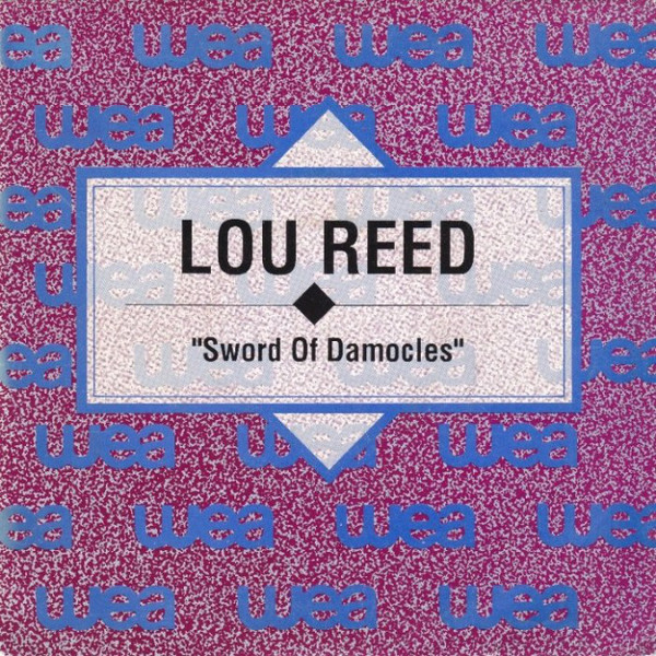 Accords et paroles Sword Of Damocles Lou Reed