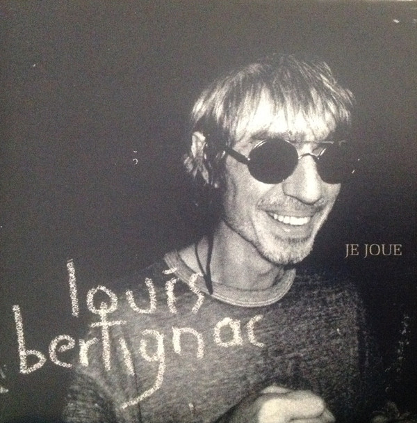 Accords et paroles Je joue Louis Bertignac