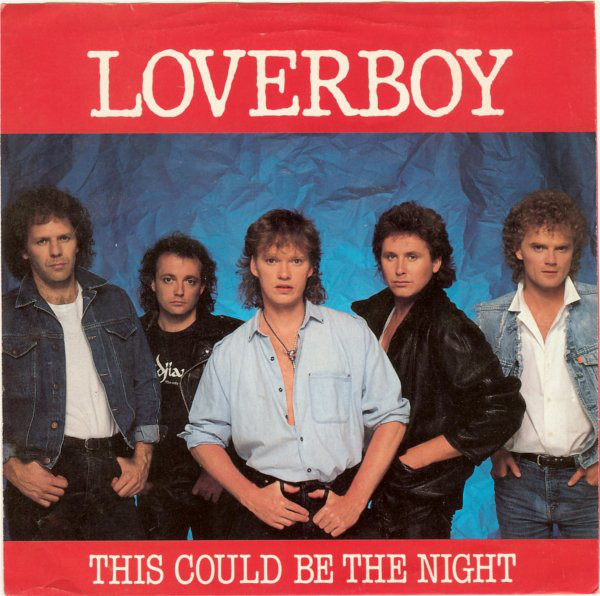 Accords et paroles This Could Be The Night Loverboy