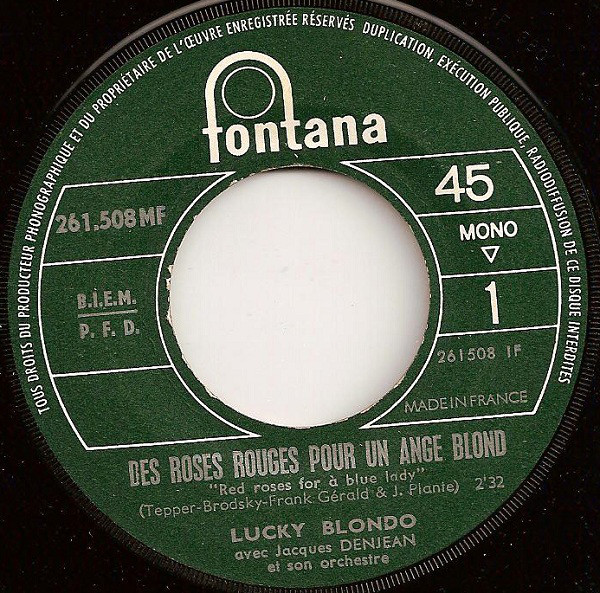 Accords et paroles Des roses rouges pour un ange blond Lucky Blondo