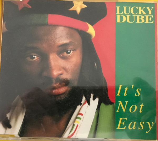 Accords et paroles It's Not Easy Lucky Dube