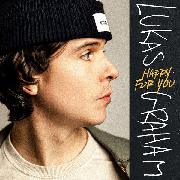 Accords et paroles Happy For You Lukas Graham