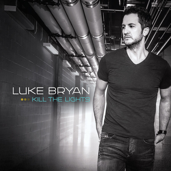 Accords et paroles Kill The Lights Luke Bryan
