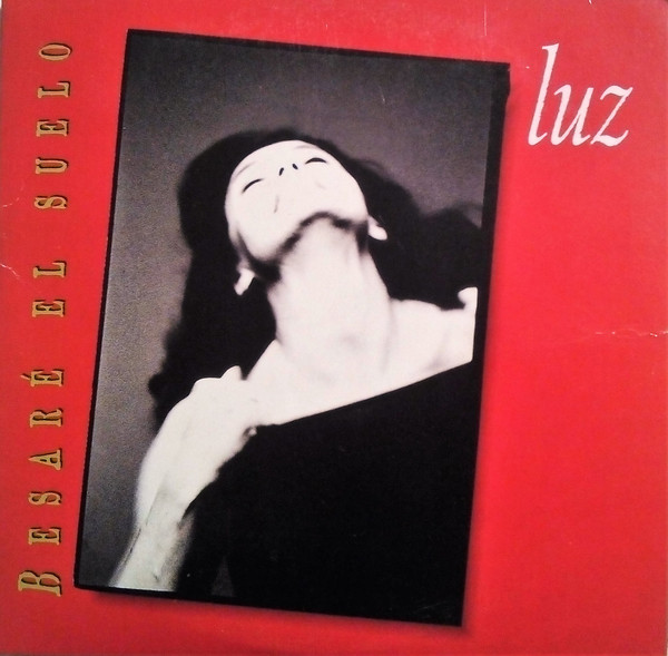 Accords et paroles Besaré El Suelo Luz Casal