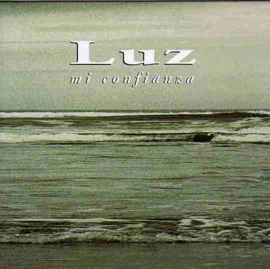 Accords et paroles Mi Confianza Luz Casal