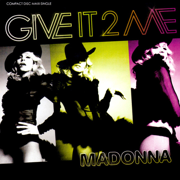 Accords et paroles Give It 2 Me Madonna