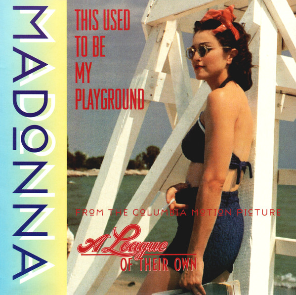 Accords et paroles This Used To Be My Playground Madonna