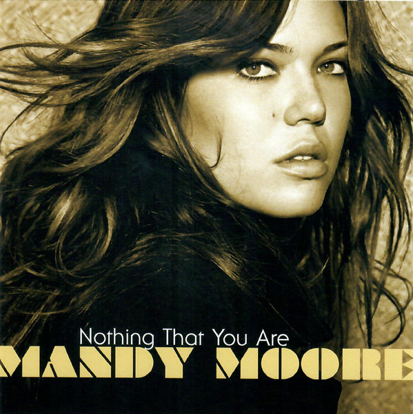 Accords et paroles Nothing That You Are Mandy Moore