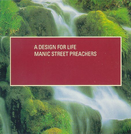 Accords et paroles A Design For Life Manic Street Preachers