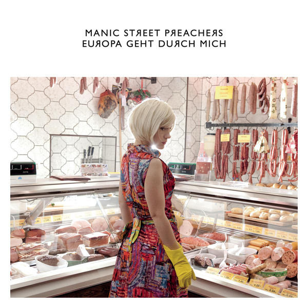 Accords et paroles Europa Geht Durch Mich Manic Street Preachers