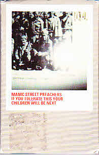 Accords et paroles If You Tolerate This Your Children Will Be Next Manic Street Preachers