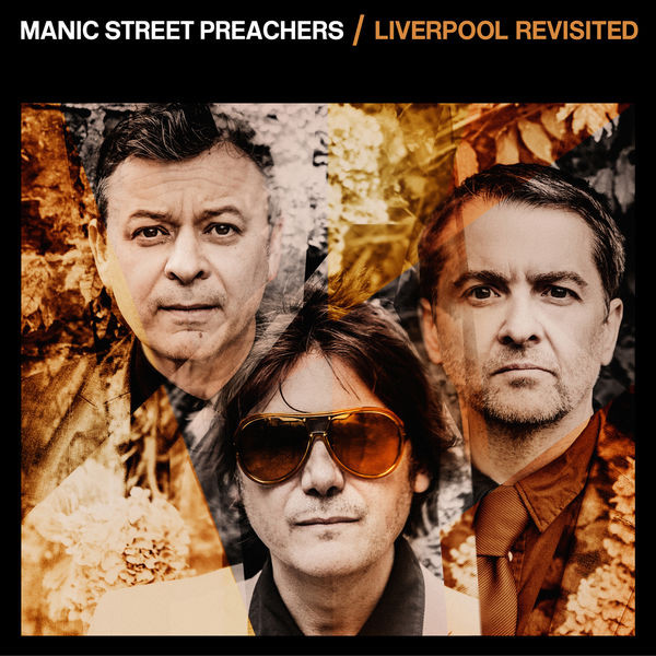 Accords et paroles Liverpool Revisited Manic Street Preachers