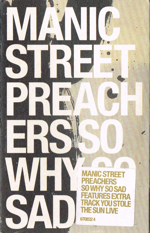 Accords et paroles So Why So Sad Manic Street Preachers