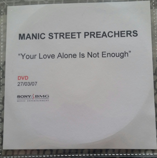 Accords et paroles Your Love Alone Is Not Enough Manic Street Preachers