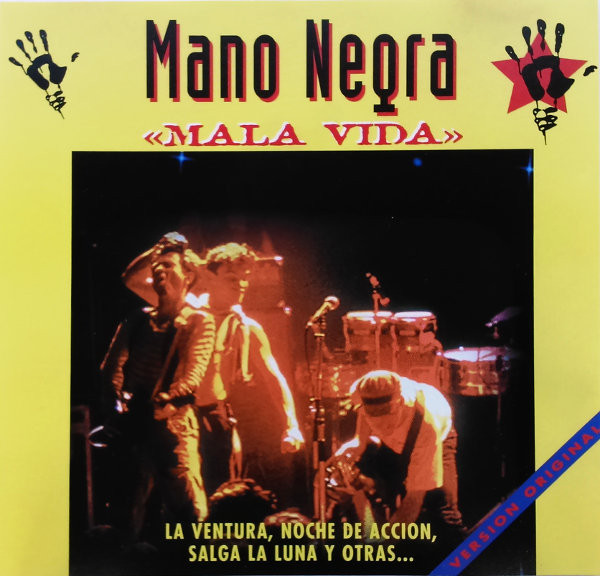 Accords et paroles Mala Vida Mano Negra