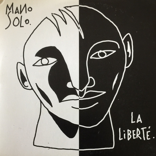 Accords et paroles La liberté Mano Solo