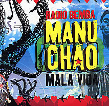 Accords et paroles Mala Vida Manu Chao