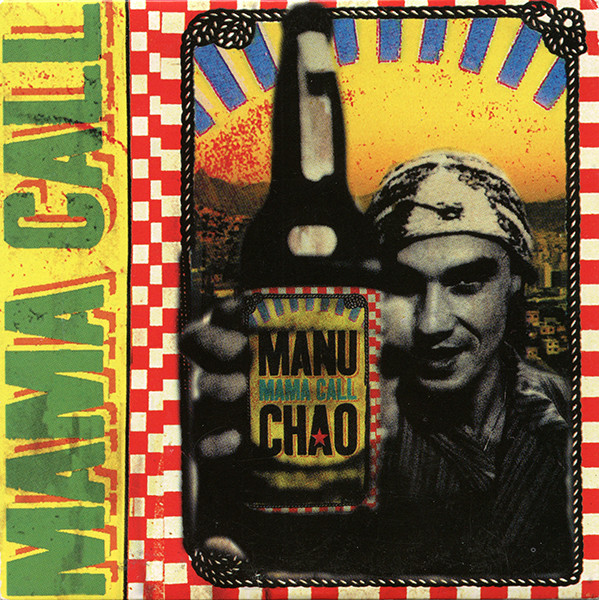 Accords et paroles Mama Call Manu Chao