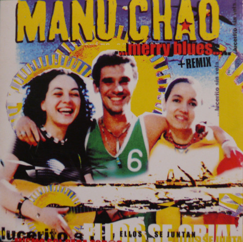 Accords et paroles Merry Blues Manu Chao