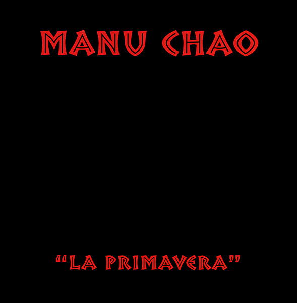 Accords et paroles La Primavera Manu Chao