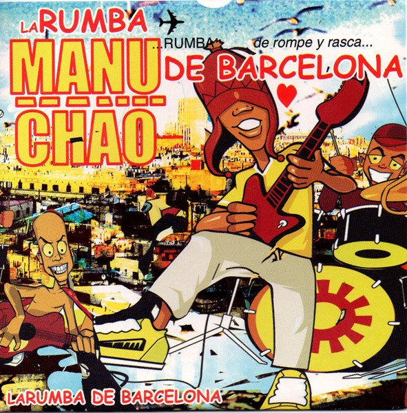 Accords et paroles Rumba de Barcelona Manu Chao
